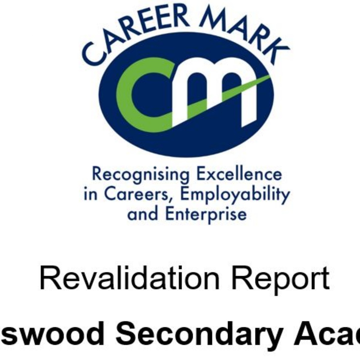 The Kingswood Secondary Academy - Career Mark Revalidation